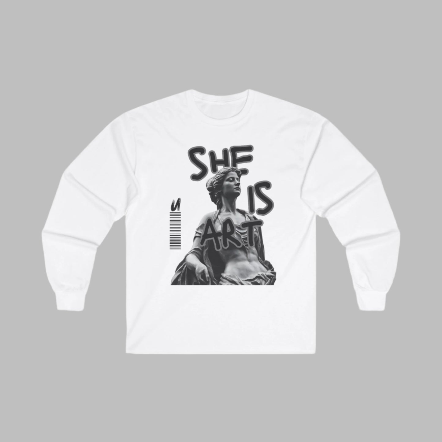 "She Is Art" [Long Sleeve]